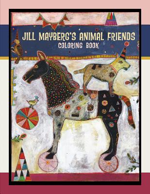 Image for Jill Mayberg's Animal Friends: Coloring Book Jill Mayberg's Animal Friends: Coloring Book