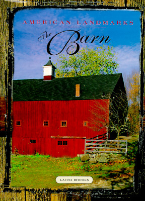 American Landmarks: The Barn