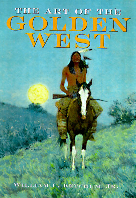 ART OF THE GOLDEN WEST