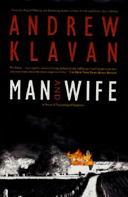 Man and Wife : A Novel of Psychological Suspense