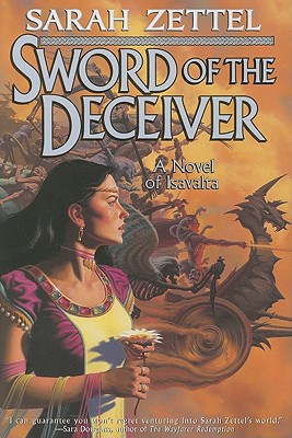Sword Of The Deceiver (Isavalta #4)