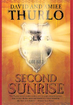 Second Sunrise: A Lee Nez Novel