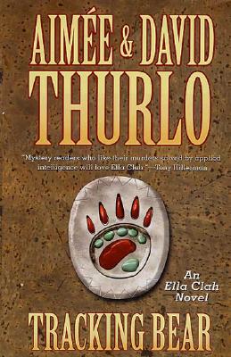 Tracking Bear: An Ella Clah Novel