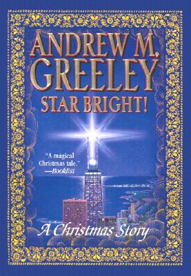 Image for Star Bright!: A Christmas Story Star Bright!: A Christmas Story