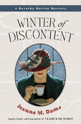 Winter of Discontent (Dorothy Martin Mysteries, No. 9)