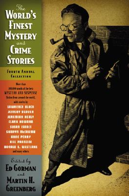 The World's Finest Mystery and Crime Stories: 4: Fourth Annual Collection (World's Finest Mystery & Crime)