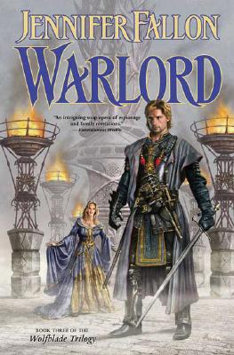 Warlord (The Hythrun Chronicles: Wolfblade Trilogy, Book 3)