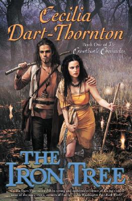 The Iron Tree (Book One of The Crowthistle Chronicles)