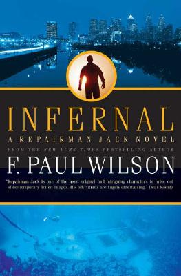 Infernal: A Repairman Jack Novel