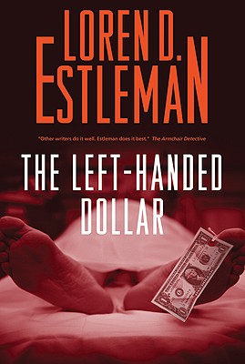 The Left-Handed Dollar (Amos Walker Novels) Image for The Left-Handed Dollar (Amos Walker Novels)