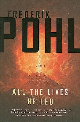 All the Lives He Led: A Novel