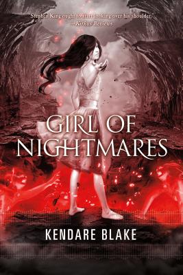 Girl of Nightmares (Anna Dressed in Blood Series)
