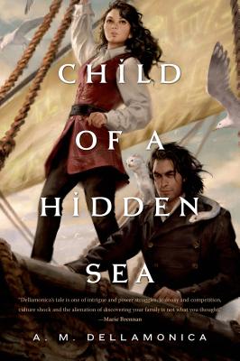 Child of a Hidden Sea (Hidden Sea Tales, 1)