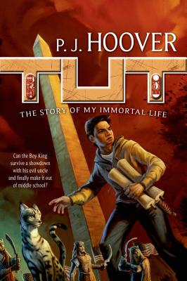 Image for Tut: The Story of My Immortal Life (Tut: My Immortal Life) Tut: The Story of My Immortal Life (Tut: My Immortal Life)