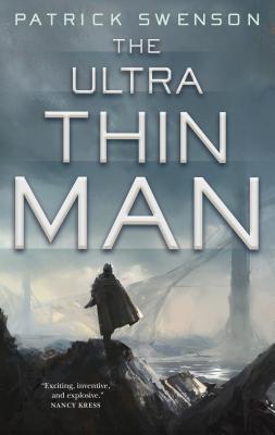 Ultra Thin Man, The