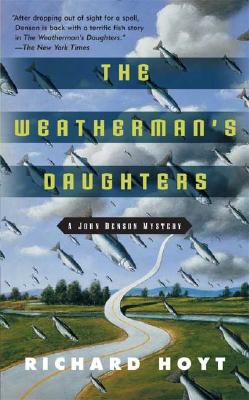 The Weatherman's Daughters: A John Denson Mystery (John Denson Mysteries)