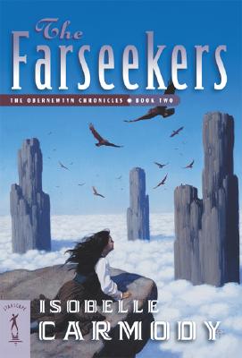 The Farseekers: The Obernewtyn Chronicles - Book Two