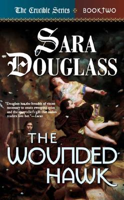 Image for The Wounded Hawk: Book Two of 'The Crucible'