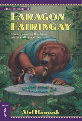 Faragon Fairingay: The Circle of Light, Book 2