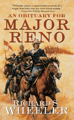 An Obituary for Major Reno (Tom Doherty Associates Books)