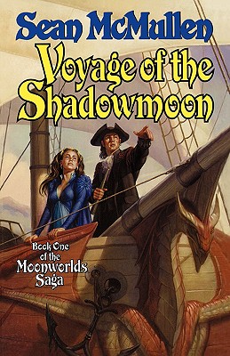 Voyage of the Shadowmoon (Book One of The Moonworlds Saga)