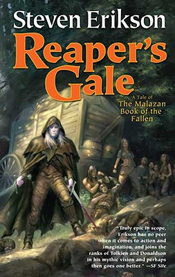 Reaper's Gale: Book Seven of The Malazan Book of the Fallen