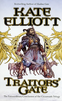 Image for Traitors' Gate: The Extraordinary Conclusion to the Crossroads Trilogy (Crossroads, 3)