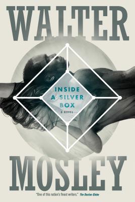 Inside a Silver Box: A Novel
