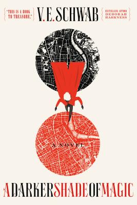 Image for A Darker Shade of Magic: A Novel (Shades of Magic (1))