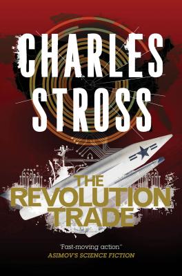 The Revolution Trade: A Merchant Princes Omnibus: The Revolution Business & The Trade of Queens