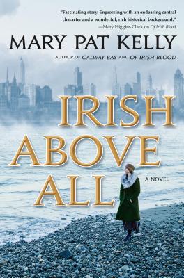 Irish Above All: A Novel (Of Irish Blood, 3)