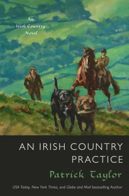 Image for An Irish Country Practice: An Irish Country Novel (Irish Country Books)