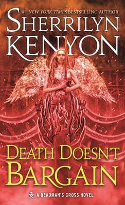 Death Doesn't Bargain: A Deadman's Cross Novel (Deadman's Cross, 2)