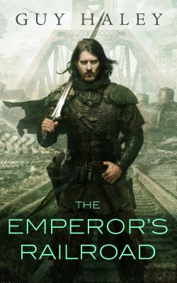 Image for The Emperor's Railroad (The Dreaming Cities, 1) The Emperor's Railroad (The Dreaming Cities, 1)