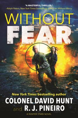 Without Fear: A Hunter Stark Novel (Hunter Stark, 2)