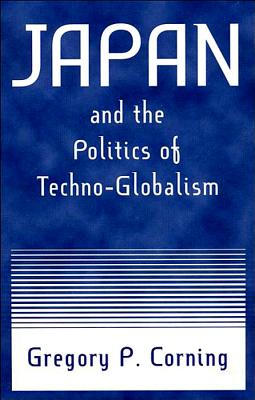 Japan and the Politics of Techno-Globalism