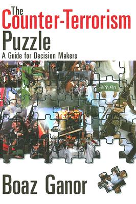 The Counter-Terrorism Puzzle: A Guide for Decision Makers