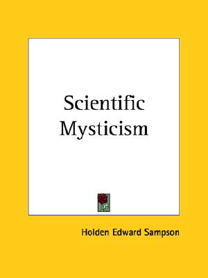 Scientific Mysticism