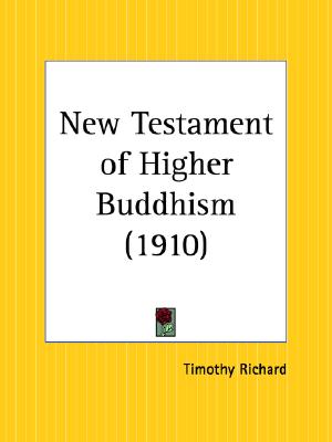 New Testament of Higher Buddhism