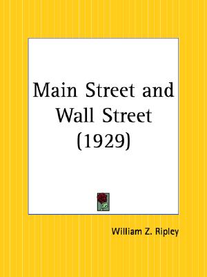 Main Street and Wall Street