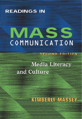 Readings In Mass Communications: Media Literacy and Culture