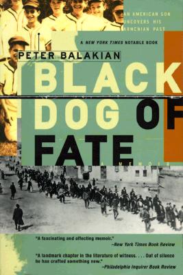 Image for Black Dog of Fate: an American Son Uncovers his Armenian Past