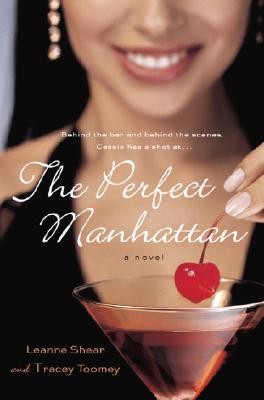 Image for The Perfect Manhattan: A Novel
