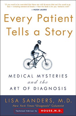 Image for Every Patient Tells a Story Every Patient Tells a Story