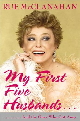 My First Five Husbands.And the Ones Who Got Away