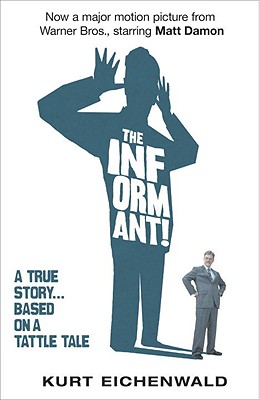 Image for The Informant: A True Story