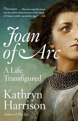 Image for Joan of Arc: A Life Transfigured Joan of Arc: A Life Transfigured