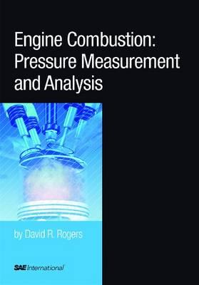 Engine Combustion: Pressure Measurement and Analysis
