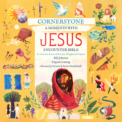 Cornerstone: A Moments with Jesus Encounter Bible: 20 Immersive Accounts of Jesus from Throughout the Scriptures