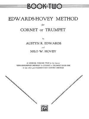 Image for Edwards-Hovey Method for Cornet or Trumpet, Bk 2 Edwards-Hovey Method for Cornet or Trumpet, Bk 2